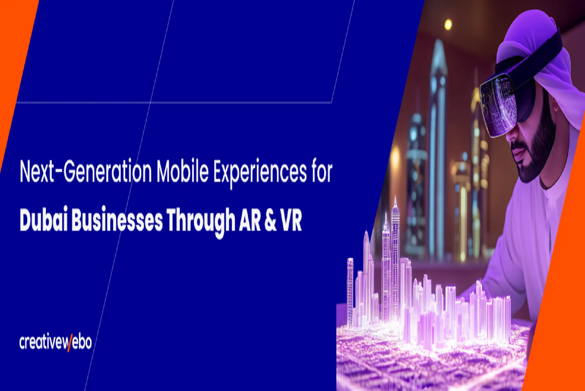Role of AR & VR in Next-Generation Mobile Apps